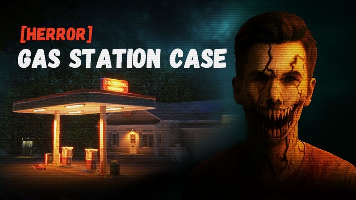 [HERROR] Gas Station Case | Official Announcement Trailer