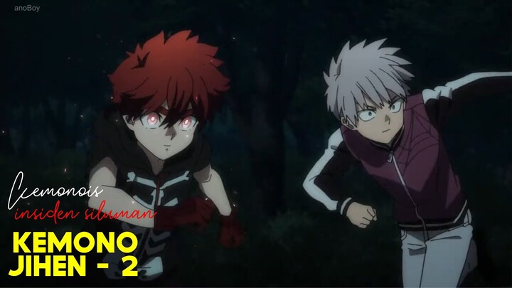Mereka yang mengincar Batu Kehidupan - Kemono Jihen Eps 2||► IM KIRIN