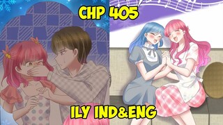 I Love You Chapter 405 Sub English & Indonesia