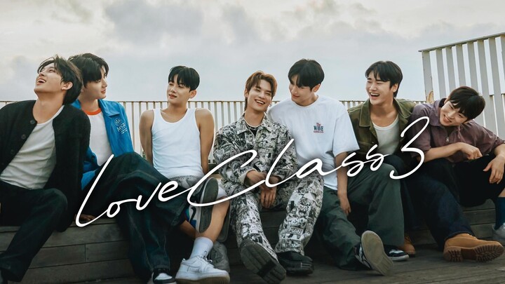 Love Class Season 3 | Episode 3 - Eng sub