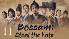 Bossam Steal the Fate (English Subbed) EP11 2021