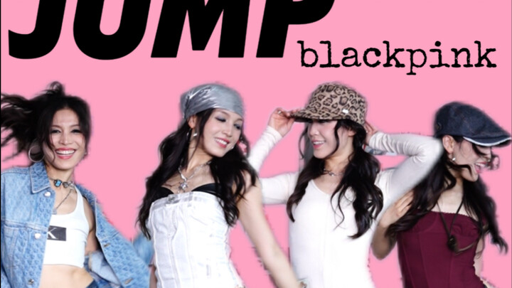 Four Outfits for Jump Dance Transformation｜《Jump》-Blackpink