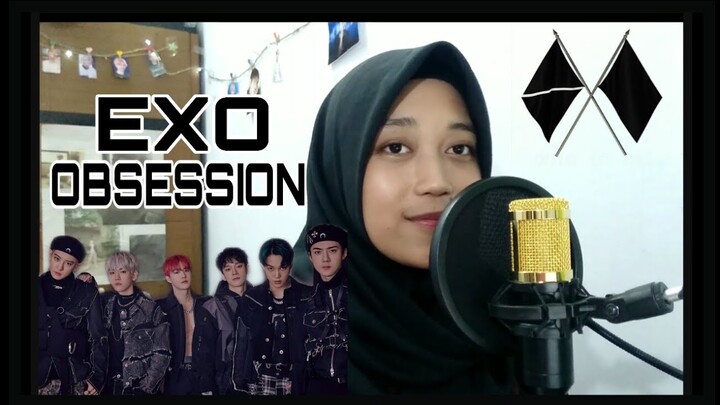 EXO (엑소) 'Obsession' COVER | (w/Indonesian Sub)