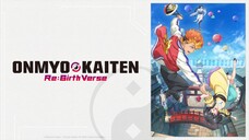 Onmyou Kaiten Re:Birth EP 02
