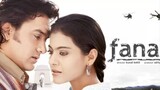 FANAA (2006) Subtitle Indonesia | Amir Khan | Kajol