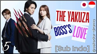 [Sub Indo] The Yakuza Boss’s Beloved – Eps. 05 (2025)