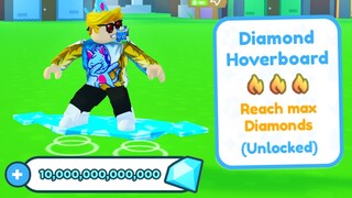 Unlocked Max Diamond Hoverboard in Pet Simulator X