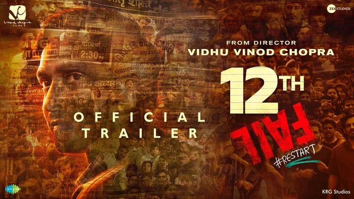 12th Fail - Official Trailer _ Vidhu Vinod Chopra _ In Cinemas Worldwide 27th Oc