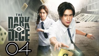 🇹🇭 The Dark Dice Episode 4 [Eng sub]