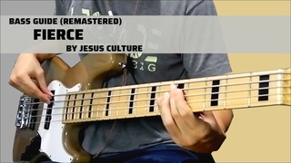 Fierce by Jesus Culture (/remastered Bass Guide)