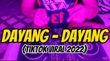 Dayang Dayang Tiktok Viral 2022 _Dj Arjay Ramacula Remix