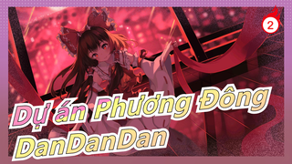 Dự án Phương Đông[Vẽ tay MAD]DanDanDan_2