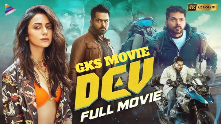 Dev sauth movie Karthi and Rakul Preeti Singh देव साउथ लव स्टोरी मूवी 2019