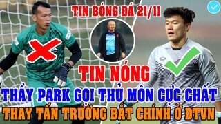 TIN NÓNG: THẦY PARK GỌI BỔ SUNG THỦ MÔN CỰC CHẤT THAY TẤN TRƯỜNG BẮT CHÍNH CHO ĐỘI TUYỂN VIỆT NAM