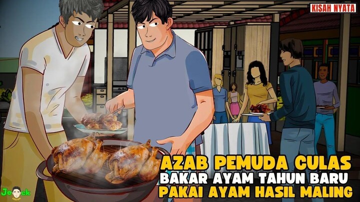 AZAB PEMUDA CULAS BAKAR AYAM TAHUN BARU PAKAI AYAM HASIL MALING   SINETRON A