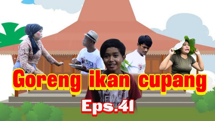 GORENG IKAN CUPANG -film komedi- keluarga acakkadut eps.41