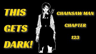I Was So WRONG About THIS || CHAINSAW MAN CH 123