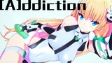 【ChopHands】【MMD】แองเจล่า บัลซัค - [A]ddiction