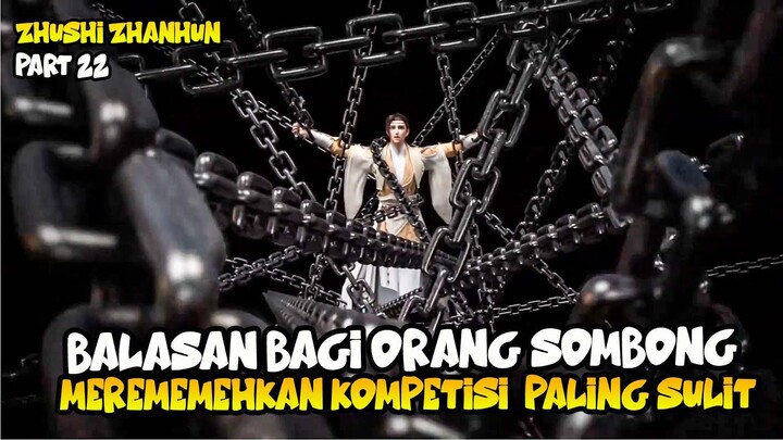 BALASAN BAGI ORANG SOMBONG MEREMEHKAN KOMPETISI PALING SULIT - PEERLESS BATTLE SPIRIT PART 22