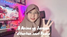 Jangan Nonton Anime Ini Saat Puasa!! 😫😤