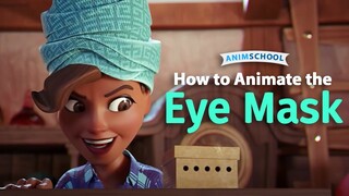 How to Animate the Eye Mask