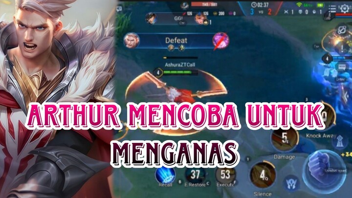 ARTHUR MENCOBA UNTUK MENGANAS