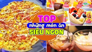 Top Những Món Ăn Siêu Ngon Đảm Bảo Khiến Bạn Thích Mê | Food Collection