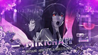 Minami - Mikichan [Edit/AMV] 💜 | Quick !