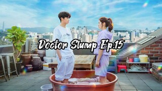 EP.15 - Doctor Slump 2024 [EngSub]