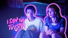 I Saw the TV Glow2024 SUB INDO