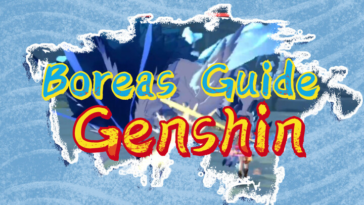 Boreas Guide Genshin