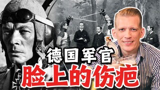 Mengapa perwira Jerman memiliki bekas luka di wajah mereka?