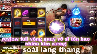 Free fire| review vòng quay võ sĩ luyện chưởng bằng kim cương cùng sõ sĩ xích long