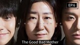 The Good Bad Mother Episode 6 (English Subtitles)