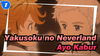 Yakusoku no Neverland|[Cerita/Epik]Ayo kabur dari Yakusoku no Neverland_1