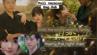 ENTERING THE WRONG RICH FAMILY and MARRYING the RIGHT MAN!