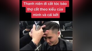 số nhọ cho thanh niên đi cắt tóc đúng theo ý mình.cliphai clip haihuoc haivuinhon vui xuhuong xuhuongtiktok 30shine thocattoc