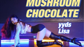Học nhảy hai năm mới dám nhảy điệu này của Lisa｜yyds Lisa "Mushroom Chocolate" cover