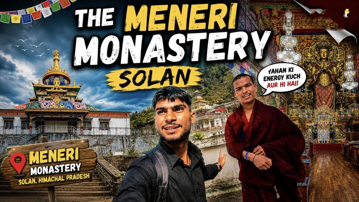 “Solan mein bani Menri Monastery, #China/Tibet ki monasteries jaisi lagti hai.”