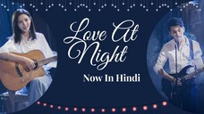 Love At Night Episode 14 Hindi Dubbed