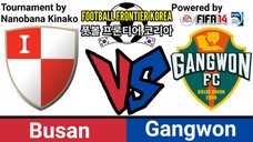 FIFA 14: Football Frontier Korea | Busan VS Gangwon (Group B)