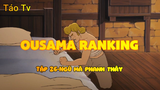 Ousama Ranking_Tập 26-Ngũ mã phanh thây