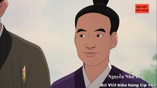 142 Đại Việt kiêu hùng - Nguyễn Như Đỗ tuyển chọn nhân tài ( 1424 - 1526 )