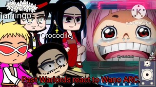 Past Warlords react to Wano Arc (PART 1) •One Piece• ||GACHA CLUB REACTION||