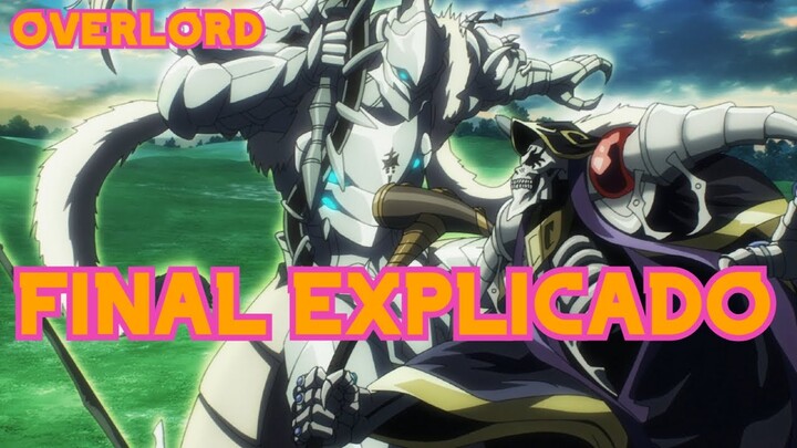 OVERLORD FINAL EXPLICADO TEMPORADA 4