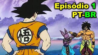 DRAGON BALL SUPER 2 EPISÓDIO 1 - GOKU MOSTRA A BILLS DO QUE BROLY É CAPAZ - DUBLADO PT BR ANÁLISE