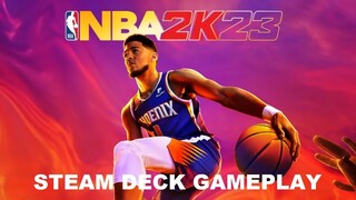 NBA 2k23 • Steam Deck 512 • 720P • Gameplay & Performance • High Settings • FPS Counter