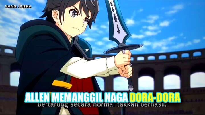 Allen Memanggil Naga Dora-Dora