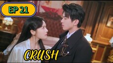[ENG] EP 21/24 CRUSH