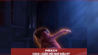 COCO CUỘC HỘI NGỘ DIỆU KỲ tập 2